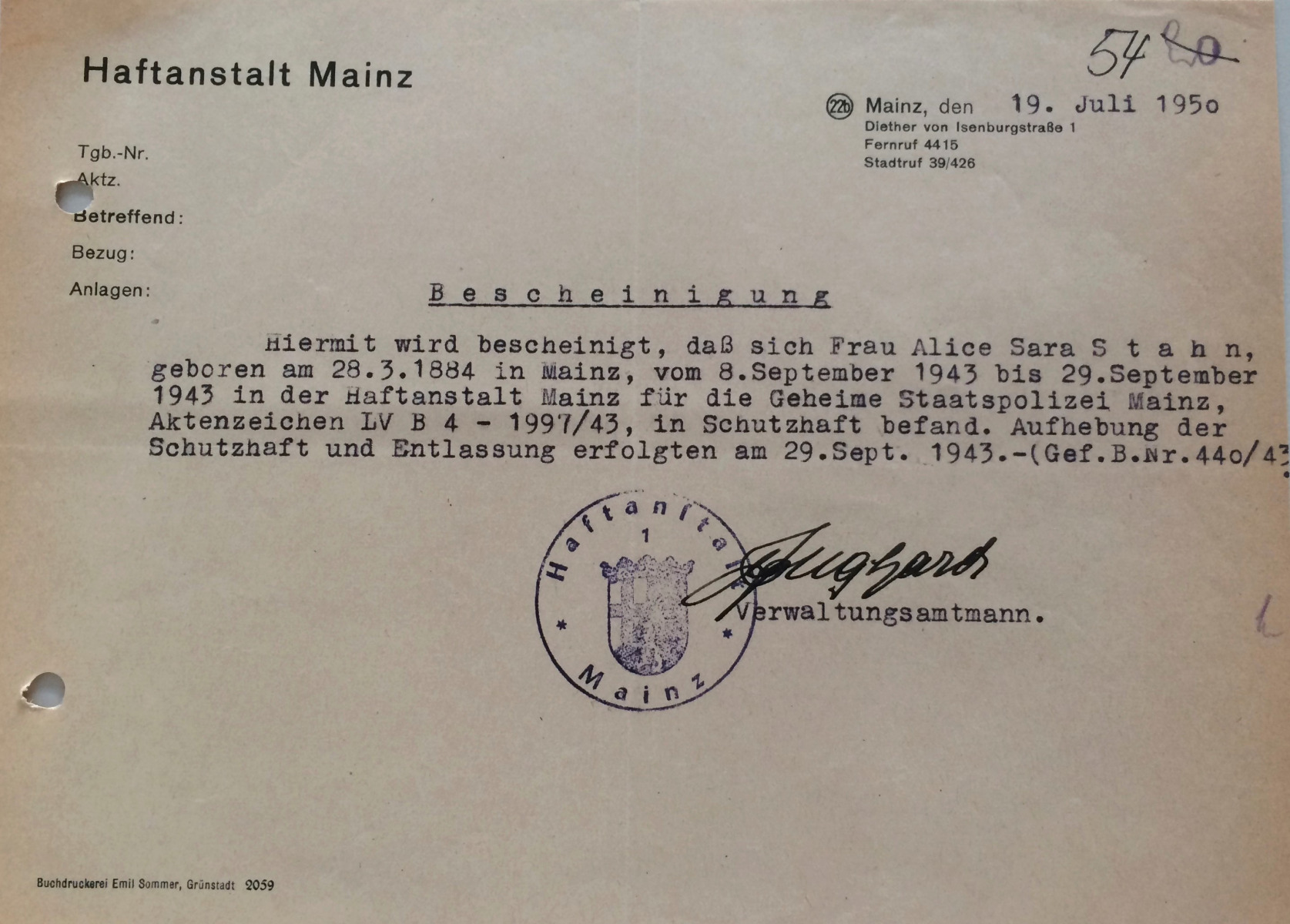 Bescheinigung, dass Alice Stahn vom 8. bis zum 29. September 1943 in Mainz in ‚Schutzhaft‘ war